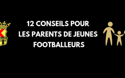 12 conseils pour les parents de jeunes footballeurs