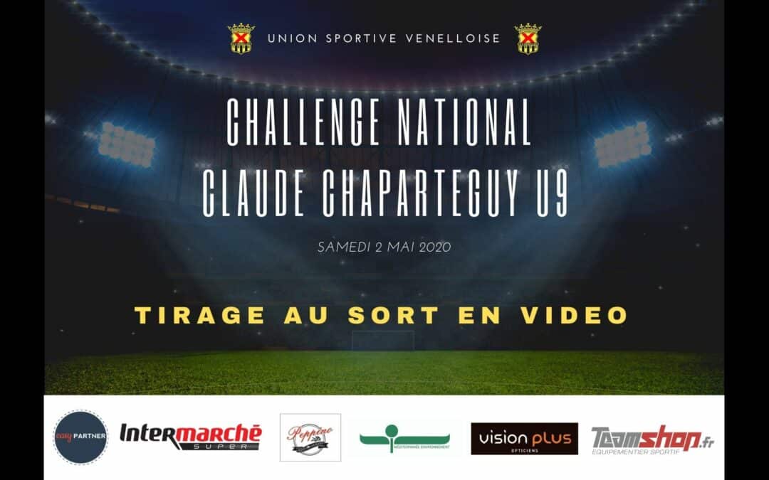 Tirage au sort Challenge National Claude Chaparteguy U9 - USV