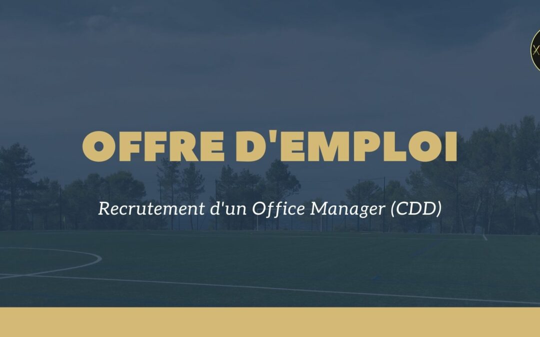 Recrutement Office manager - US Venelles